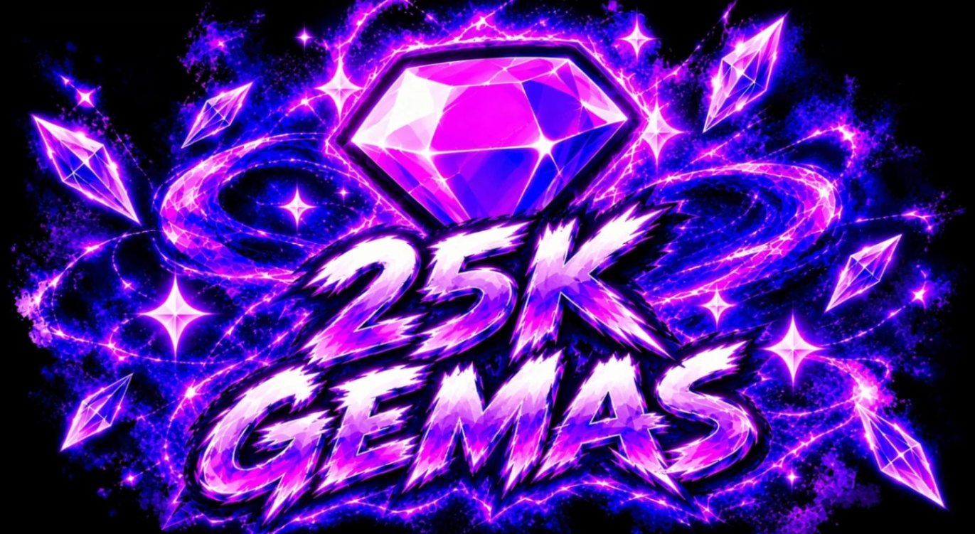25k Gemas